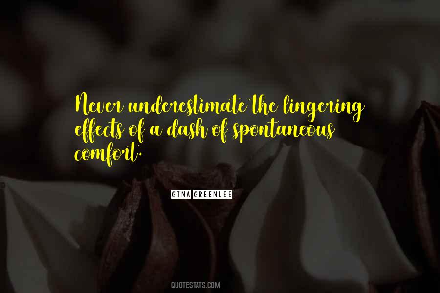 Too Often We Underestimate Quotes #94516