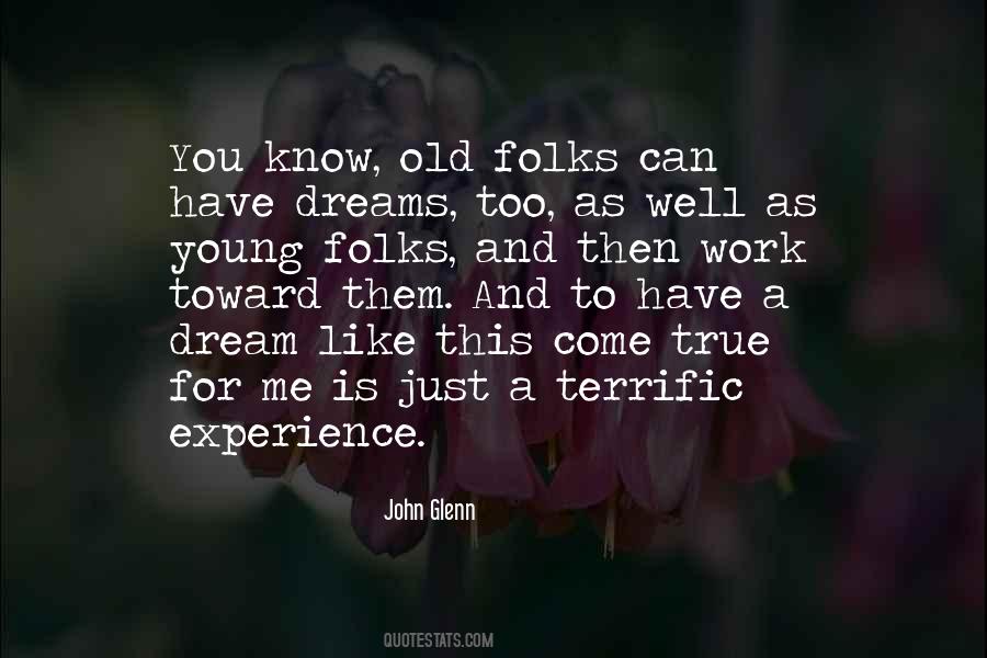 Too Old For You Quotes #1333626