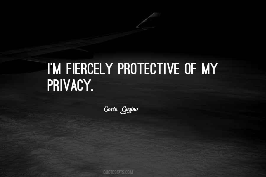 Too Protective Quotes #142903