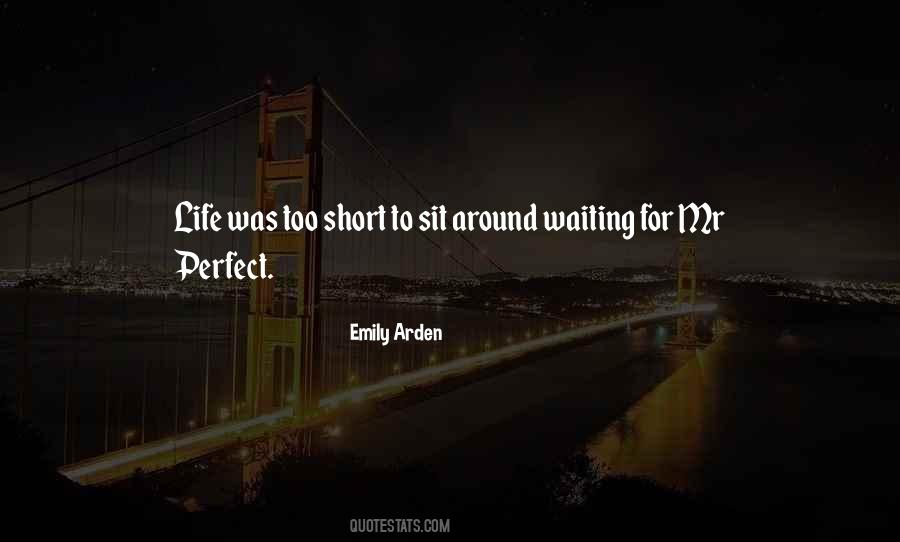 Too Short Love Quotes #1551881