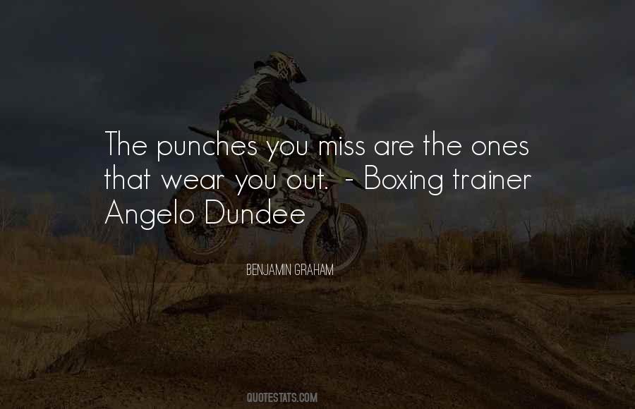 Quotes About Angelo Dundee #1054653