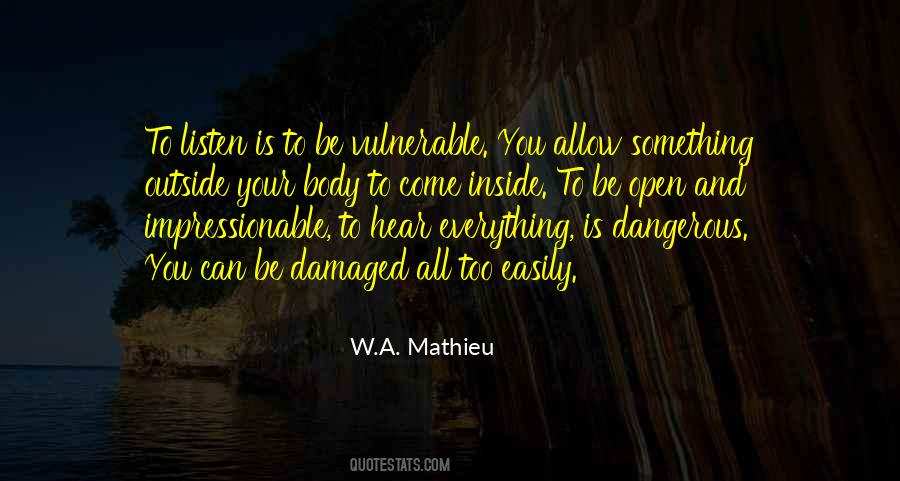 Too Vulnerable Quotes #1169565