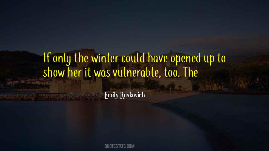 Too Vulnerable Quotes #167615