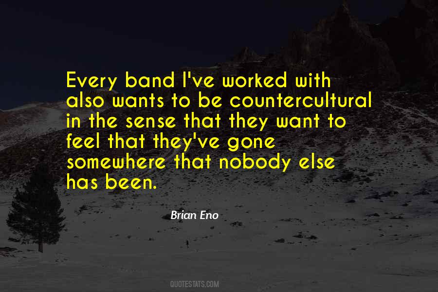 Quotes About Brian Eno #215299