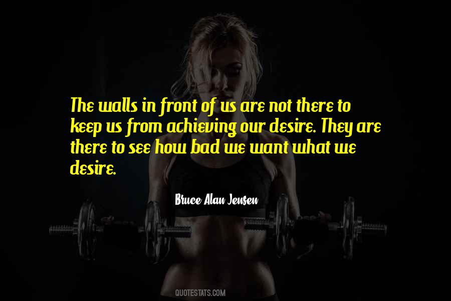 Quotes About Achieving What You Want #13696