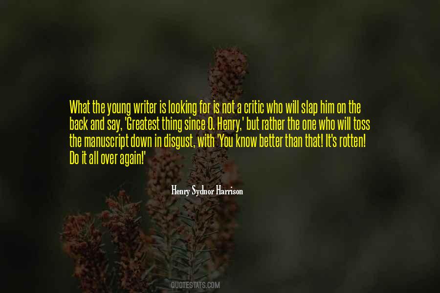 Too Young To Know Better Quotes #1052974