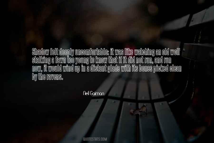 Too Young To Know Quotes #1614144