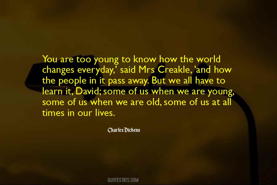 Too Young To Know Quotes #374339