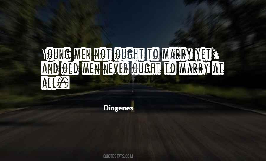 Too Young To Marry Quotes #1121099