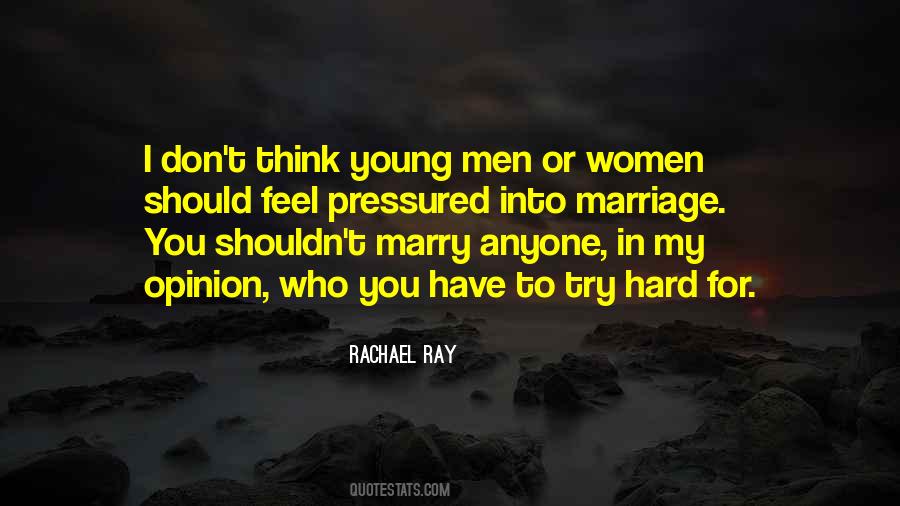 Too Young To Marry Quotes #572438