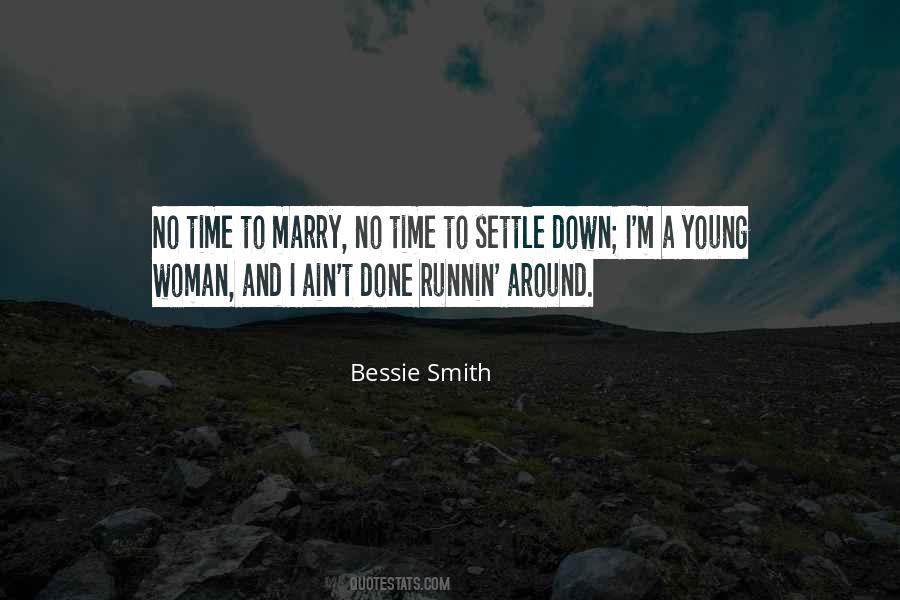 Too Young To Marry Quotes #81367