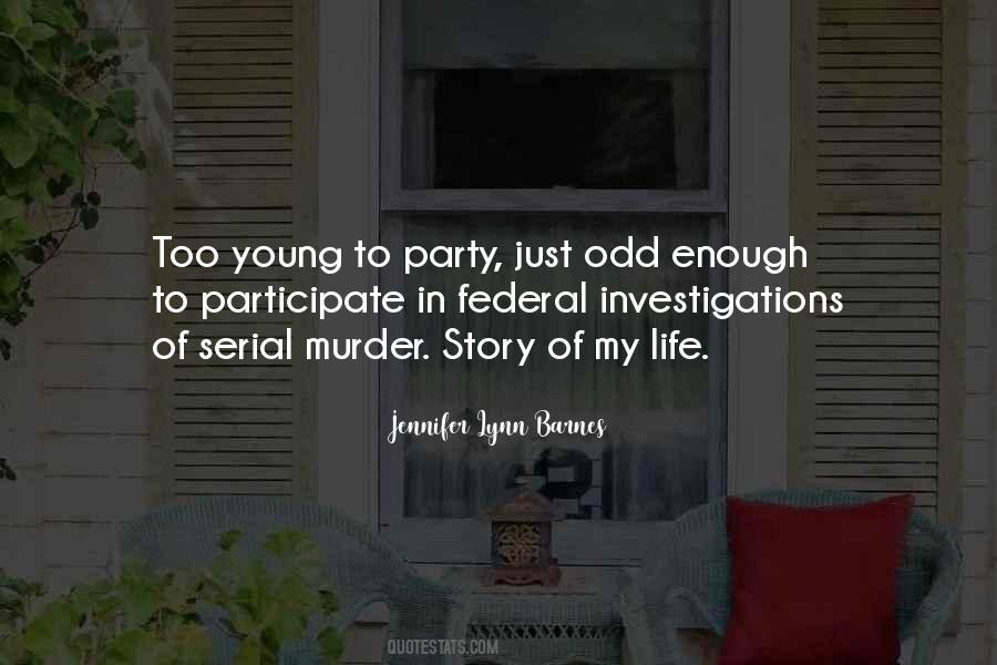 Too Young To Quotes #1536868