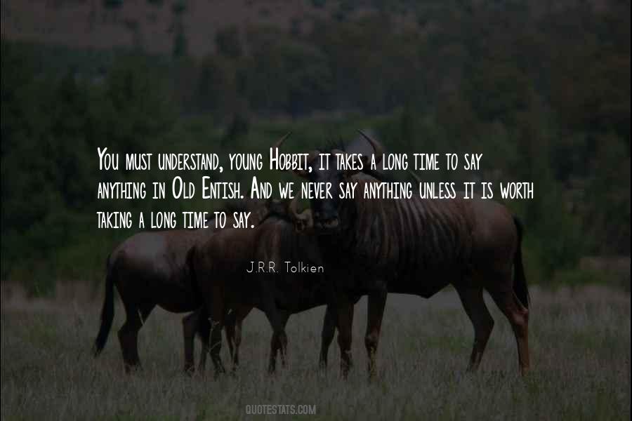Too Young To Understand Quotes #319630