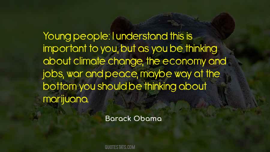 Too Young To Understand Quotes #93871
