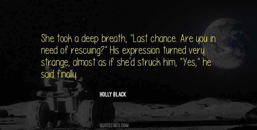 Took A Chance Quotes #1471733