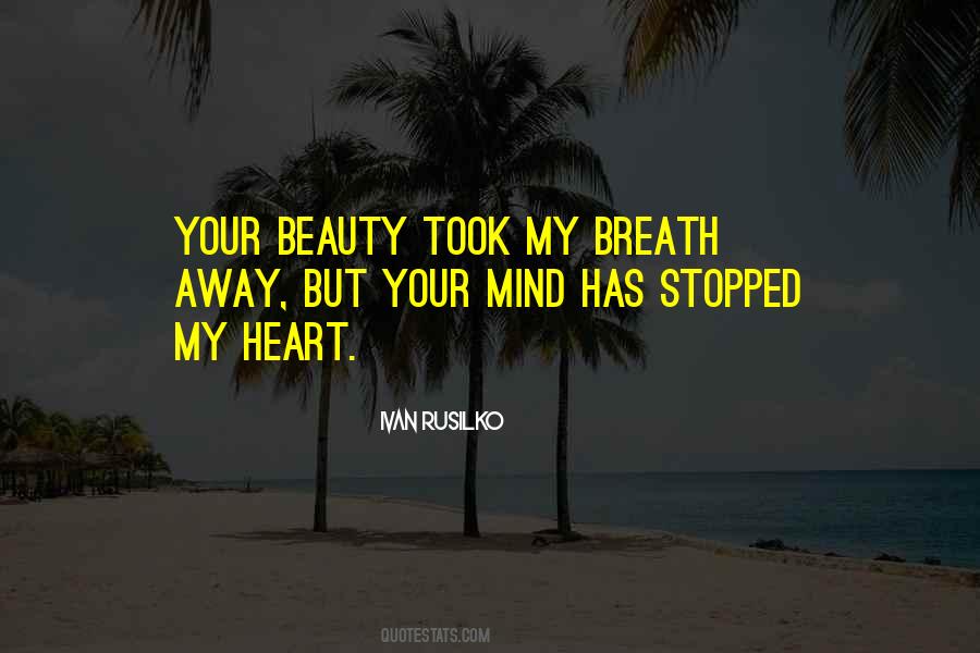 Took My Heart Quotes #1466314