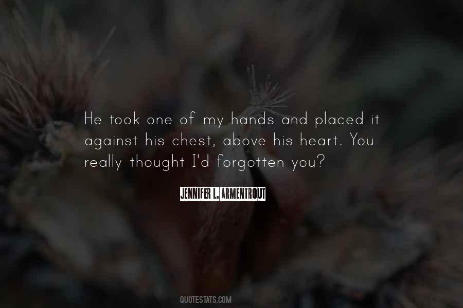 Took My Heart Quotes #456283