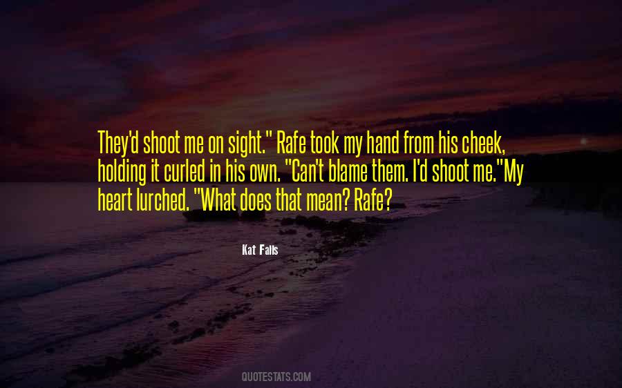 Took My Heart Quotes #845506