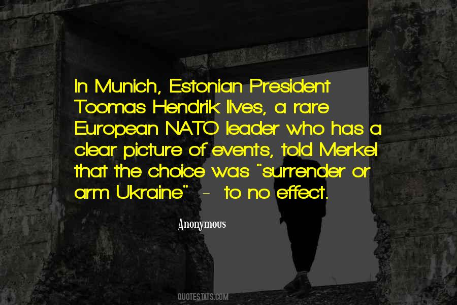 Toomas Hendrik Ilves Quotes #651228