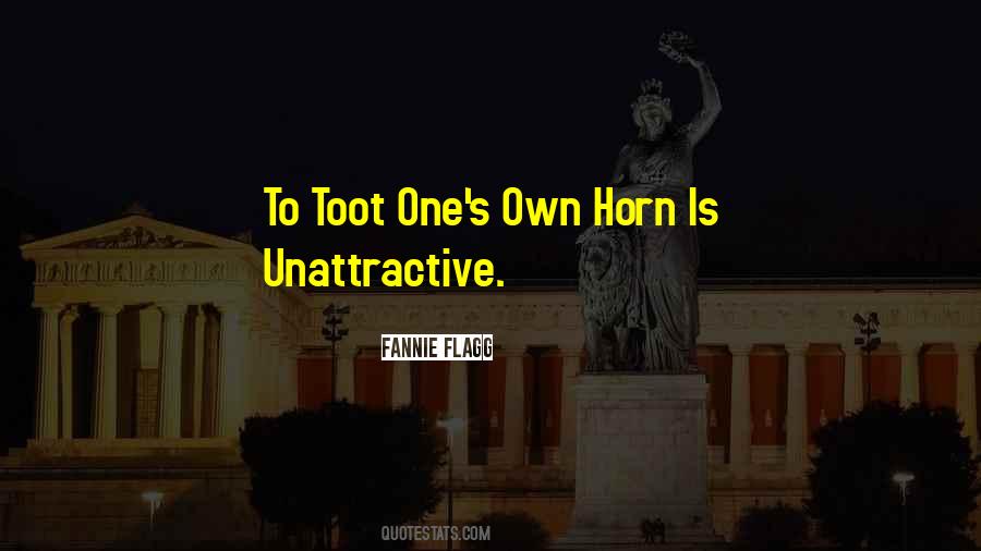 Toot Horn Quotes #860925