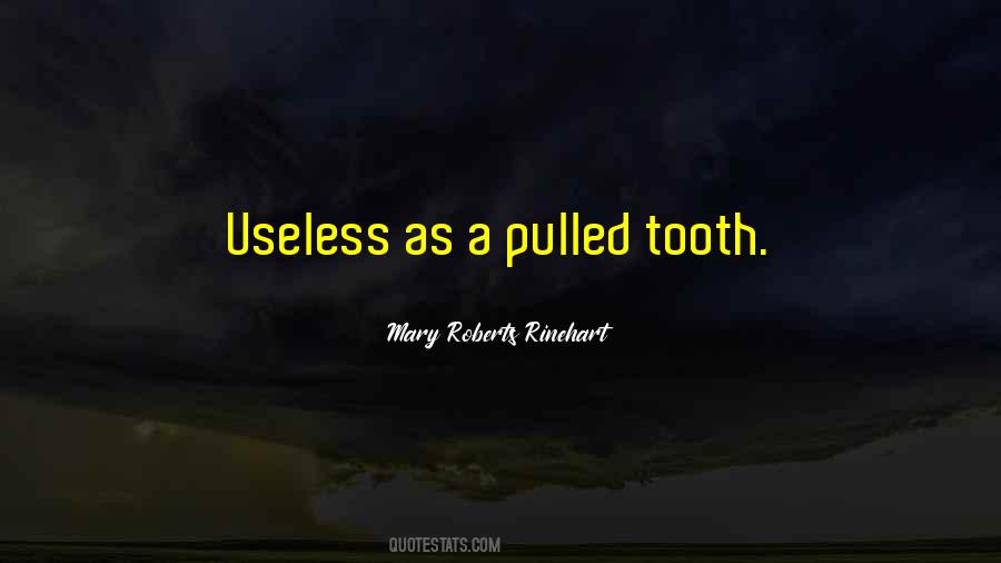 Tooth Pulled Quotes #1620077