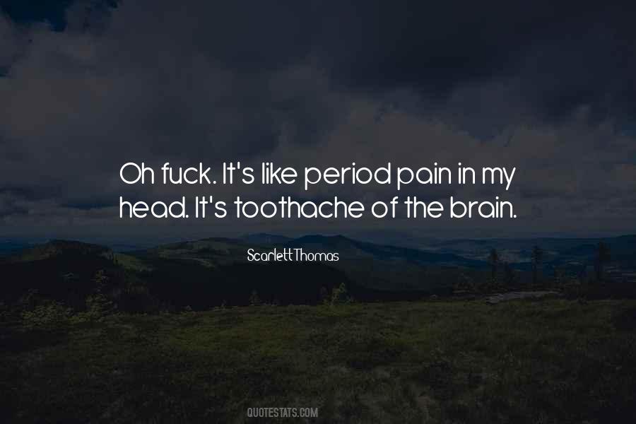 Toothache Quotes #1209949