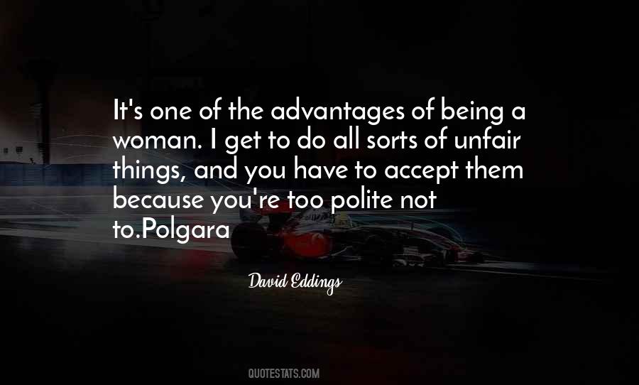 Quotes About Being Polite #1522708