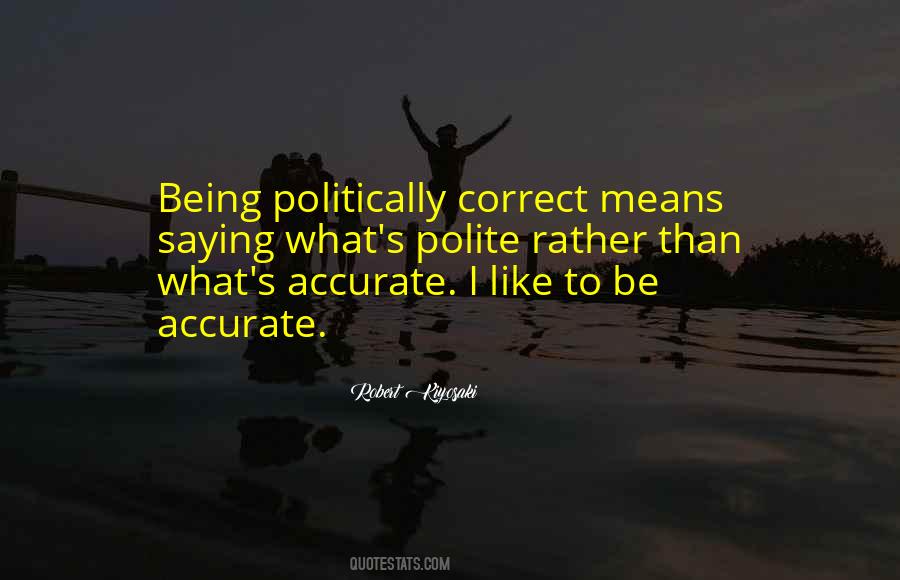 Quotes About Being Polite #1597673