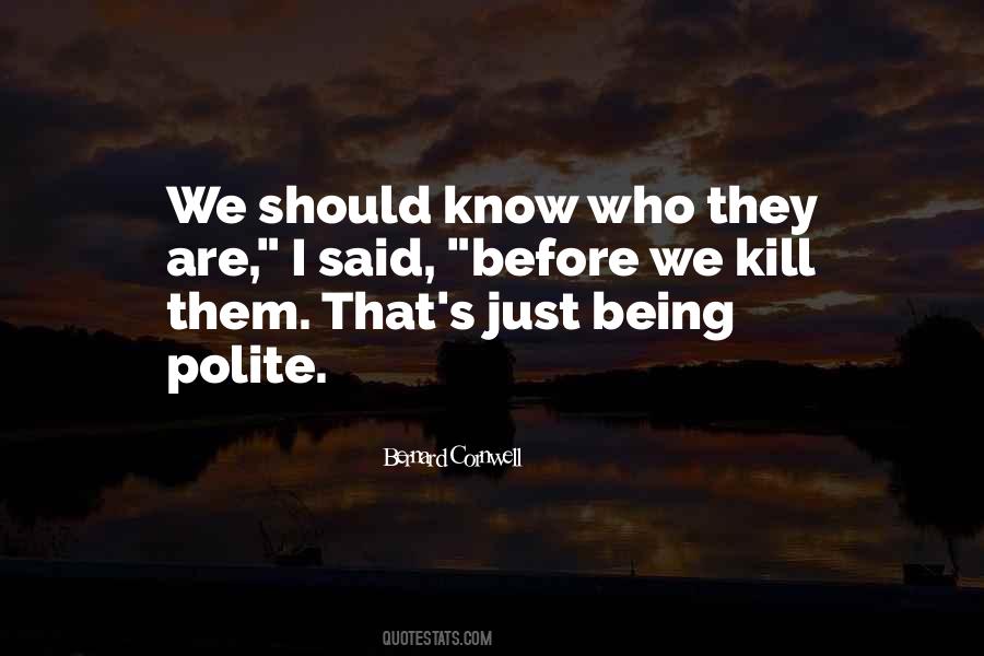 Quotes About Being Polite #754400