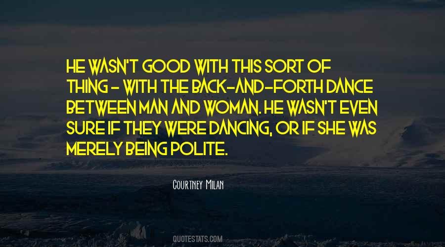 Quotes About Being Polite #900637