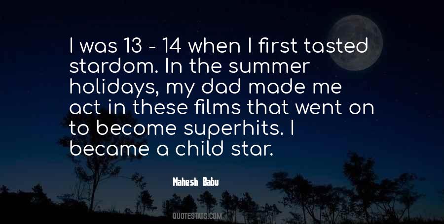 Quotes About Mahesh Babu #1077247