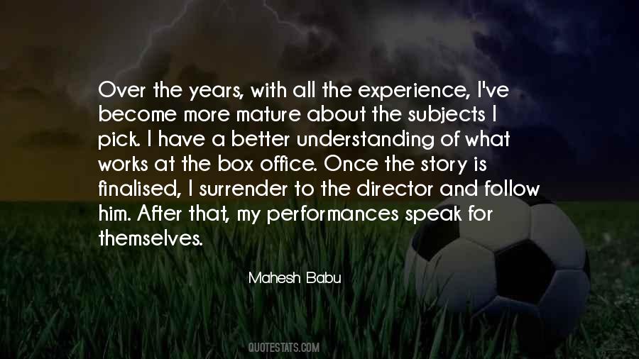 Quotes About Mahesh Babu #216511