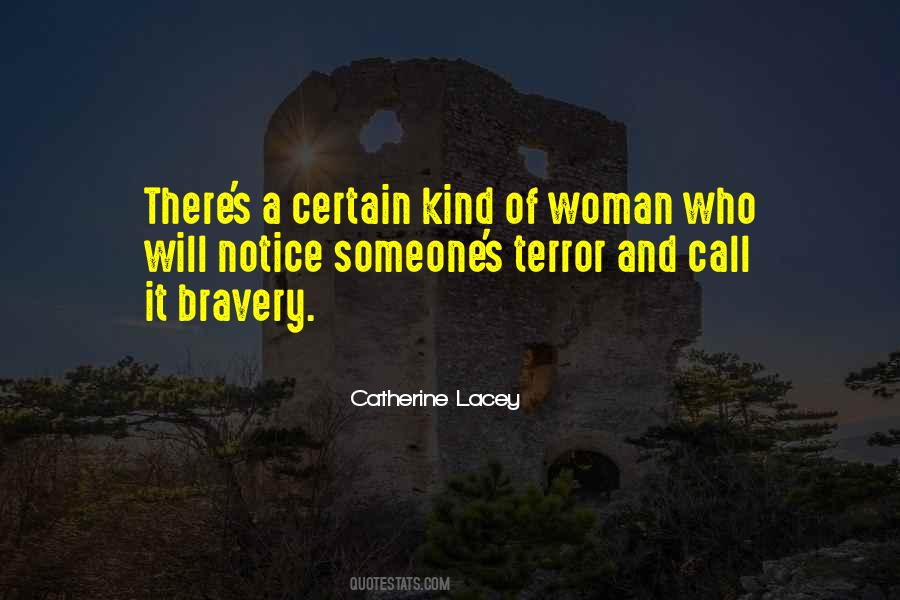 Quotes About Bravery #62128