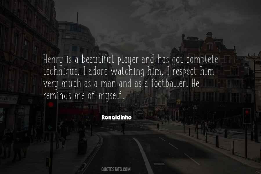 Quotes About Ronaldinho #875065