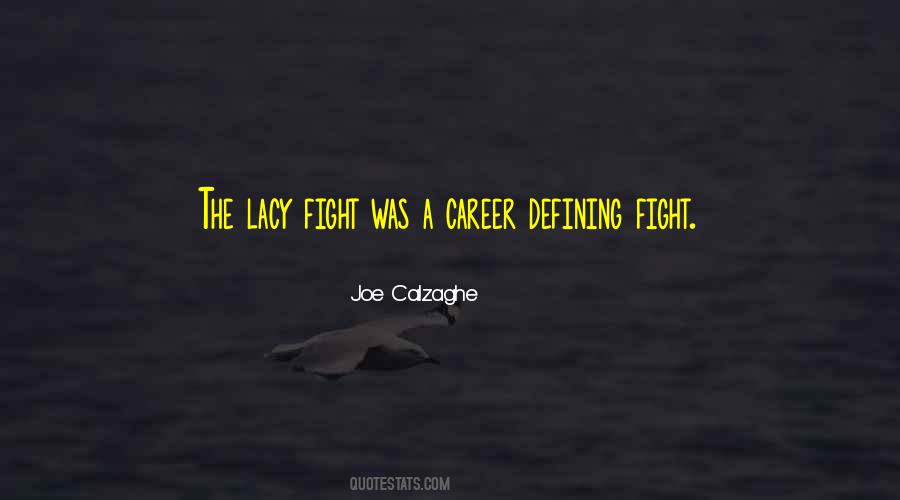 Quotes About Joe Calzaghe #347639