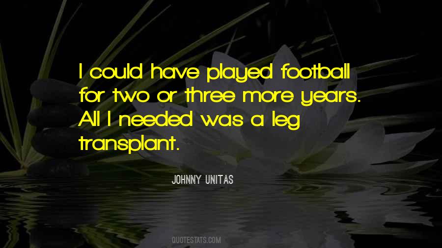 Quotes About Johnny Unitas #179065