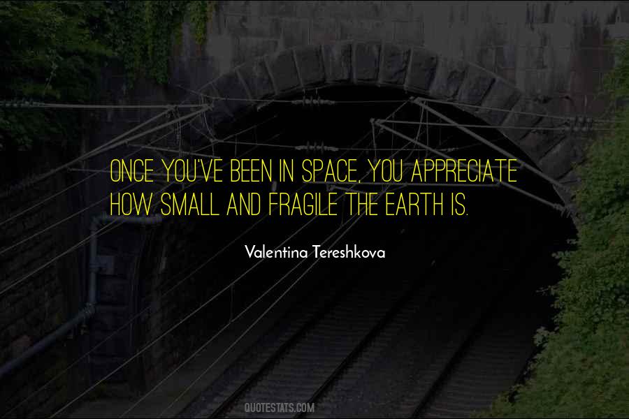 Quotes About Valentina Tereshkova #317072