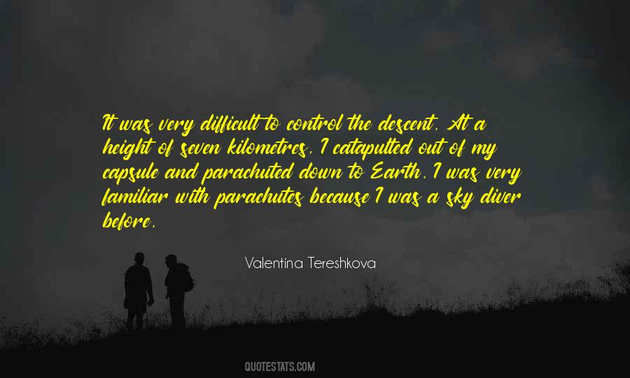 Quotes About Valentina Tereshkova #735140