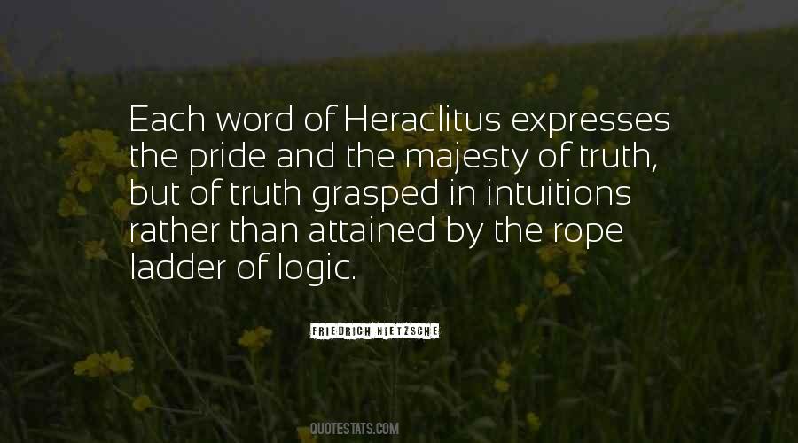 Quotes About Heraclitus #1559546