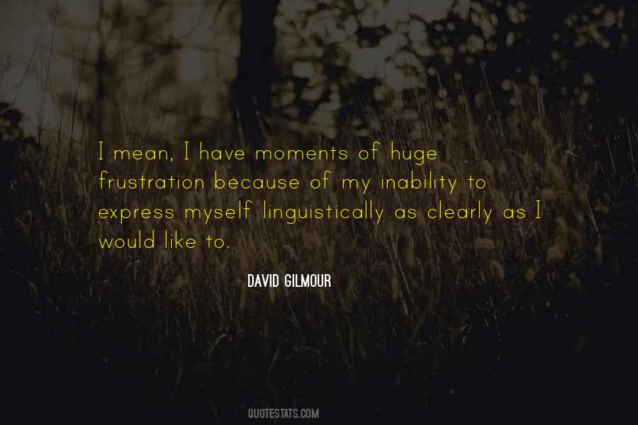 Quotes About David Gilmour #1394024