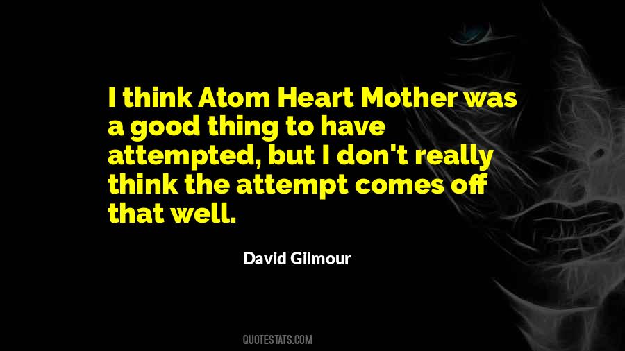 Quotes About David Gilmour #851972