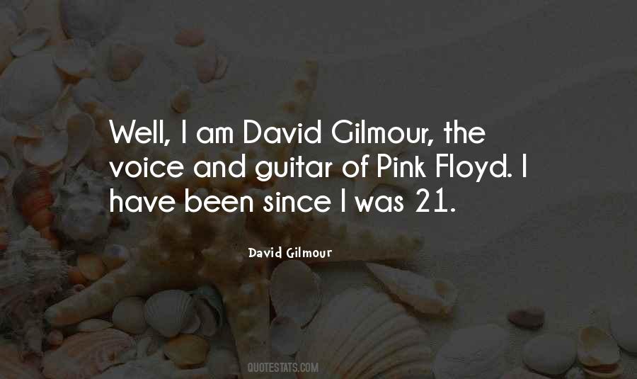 Quotes About David Gilmour #968157