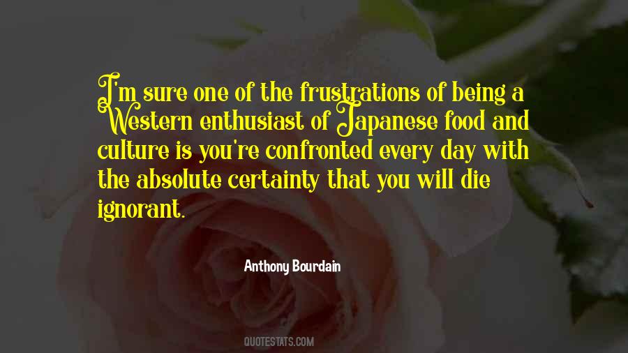 Quotes About Anthony Bourdain #292037