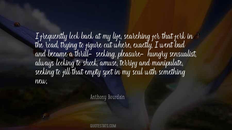 Quotes About Anthony Bourdain #345342