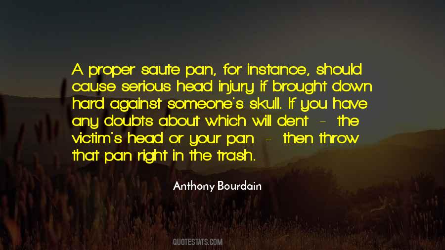 Quotes About Anthony Bourdain #478221