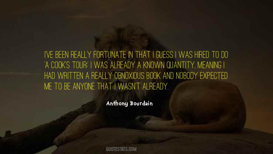 Quotes About Anthony Bourdain #519753