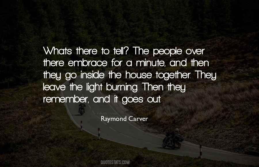 Quotes About Raymond Carver #344279