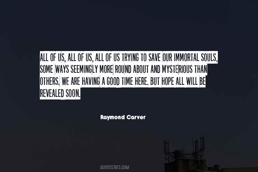 Quotes About Raymond Carver #418913