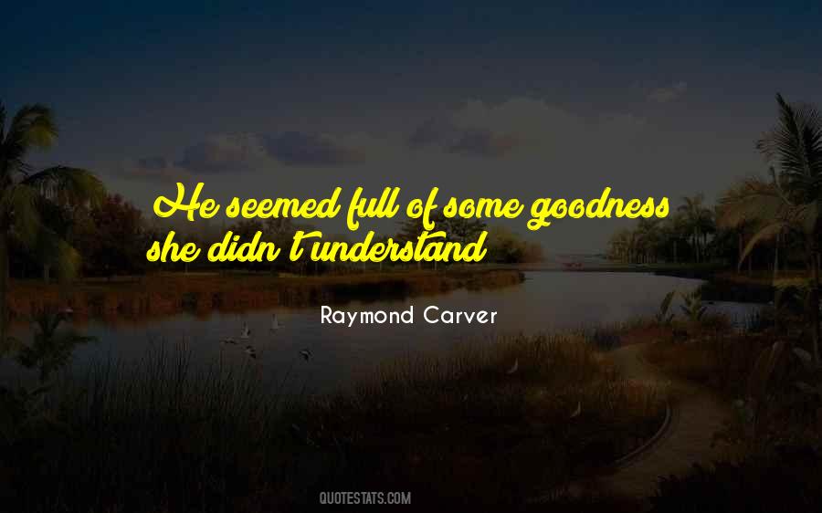 Quotes About Raymond Carver #473328