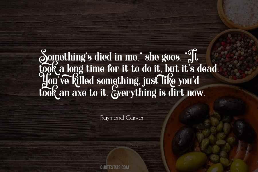 Quotes About Raymond Carver #757479